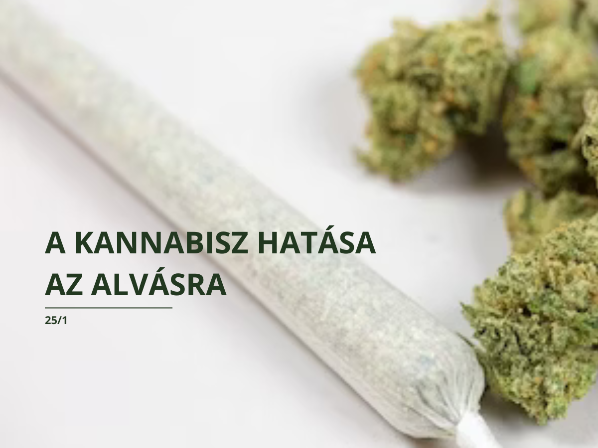 A kannabisz hatása az alvásra